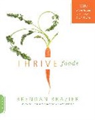 Brendan Brazier - Thrive Foods