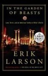 Erik Larson - In the Garden of Beasts