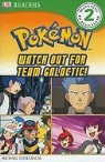 Michael Teitelbaum - Watch Out for Team Galactic!
