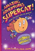 Kate McMullan, Kate Lemaitre Mcmullan, Pascal Lemaitre - Amazing Adventures of Supercat!