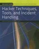 Michael Gregg, Oriyano, Sean Philip Oriyano, Sean Philip Gregg Oriyano, Sean-Philip Oriyano - Hacker Techniques, Tools, and Incident Handling