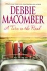 Macomber, Debbie Macomber - A Turn in the Road