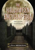 Lisa Morton - The Halloween Encyclopedia