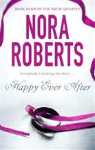 Nora Roberts - Happy Ever After