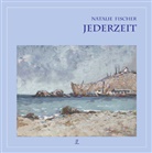 Natalie Fischer, Gabriela Baenziger - Jederzeit