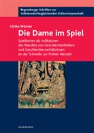 Ulrike Wörner - Die Dame im Spiel