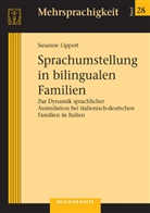 Susanne Lippert - Sprachumstellung in bilingualen Familien