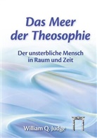 William Q Judge, William Quan Judge - Das Meer der Theosophie