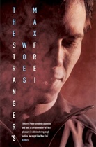 Max Frei - The Stranger's Woes