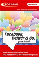 Sandra Cantzler, Heiko Haupt, Florian Oertel - Facebook, Twitter & Co