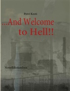 Petri Kesti - ...And Welcome to Hell!!