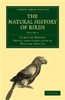 Comte De Buffon, Georges Louis Le Clerc Buffon, Georges Louis Leclerc Buffon, Georges Louis Leclerc Comte De Buffon, Comte de Buffon Georges Louis Leclerc, William Smellie - Natural History of Birds