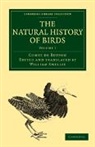 Comte De Buffon, Georges Louis Le Clerc Buffon, Georges Louis Leclerc Buffon, Georges Louis Leclerc Comte De Buffon, Comte de Buffon Georges Louis Leclerc, William Smellie - Natural History of Birds