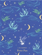 J Barrie, J M Barrie, J. M. Barrie, J.M. Barrie, James M. Barrie, James M.                       10000000895 Barrie... - Peter Pan