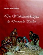 Bettina Heine-Hippler, Bernd Hippler - Die Weihnachtskrippen der Dortmunder Kirchen