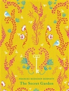 Frances Burnett, Frances Hodgson Burnett, Frances Hodgson Burnett, Daniela Jaglenka Terrazzini, Daniela J. Terrazzini, Daniela Jaglenka Terrazzini - The Secret Garden
