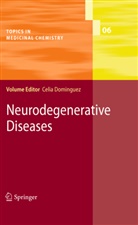 Celi Dominguez, Celia Dominguez - Neurodegenerative Diseases