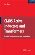 Fei Yuan - CMOS Active Inductors and Transformers