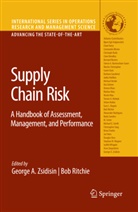 Georg A Zsidisin, George A Zsidisin, RITCHIE, Ritchie, Bob Ritchie, George A. Zsidisin - Supply Chain Risk