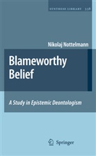 Nikolaj Nottelmann - Blameworthy Belief