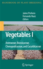Nuez, Nuez, Fernando Nuez, Jaim Prohens-Tomás, Jaime Prohens-Tomás - Vegetables I