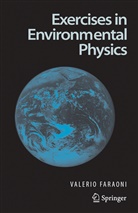 Valerio Faraoni - Exercises in Environmental Physics