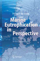 Folkert de Jong, Folkert Jong, Folkert de Jong - Marine Eutrophication in Perspective