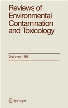Francis A. Gunther, Douglas L. Park, Ronald S. Tjeerdema, Georg Ware, George Ware, George W. Ware... - Reviews of Environmental Contamination and Toxicology 188