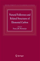 Frans J. M. Rietmeijer, Fran J M Rietmeijer, Frans J M Rietmeijer, Frans J. M. Rietmeijer, Frans J.M. Rietmeijer - Natural Fullerenes and Related Structures of Elemental Carbon