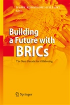 Mar Kobayashi-Hillary, Mark Kobayashi-Hillary - Building a Future with BRICs
