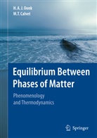 M T Calvet, M. T. Calvet, M.T. Calvet, H A Oonk, H A J Oonk, H. A. J. Oonk... - Equilibrium Between Phases of Matter