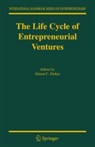 Simo Parker, Simon Parker - The Life Cycle of Entrepreneurial Ventures