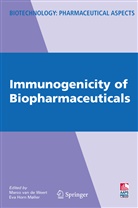 Horn Møller, Horn Møller, Eva Horn Møller, Marc Weert, Marco Weert - Immunogenicity of Biopharmaceuticals