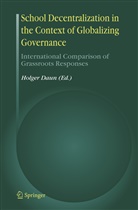 Holge Daun, Holger Daun - School Decentralization in the Context of Globalizing Governance