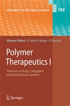 Duncan, Duncan, Ruth Duncan, Roni Satchi-Fainaro, Ronit Satchi-Fainaro - Polymer Therapeutics I