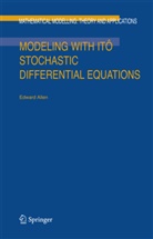 E Allen, E. Allen - Modeling with Itô Stochastic Differential Equations