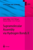 D. Braga, F. Grepioni, M. J. Hardie, P. Hubberstey, Davi M P Mingos, David M P Mingos... - Supramolecular Assembly via Hydrogen Bonds II. Vol.2
