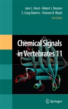 Robert J. Beynon, S Craig Roberts et al, Jane Hurst, Rober J Beynon, Robert J Beynon, S. Craig Roberts... - Chemical Signals in Vertebrates 11