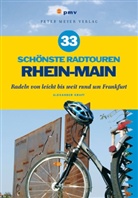 Alexander Kraft - 33 schönste Radtouren Rhein-Main