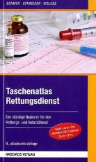 Roman Böhmer, Thomas Schneider, Benno Wolcke, Roman Böhmer, Thomas Schneider, Benno Wolcke - Taschenatlas Rettungsdienst