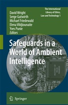 Pasi Ahonen, Petteri Alahuhta, Michiel Verlinden, Michael Friedewald, Michael Friedewald et al, Serg Gutwirth... - Safeguards in a World of Ambient Intelligence