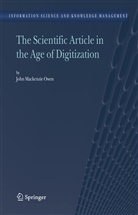 John Mackenzie Owen, J. Mackenzie Owen - The Scientific Article in the Age of Digitization