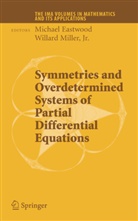 Michae Eastwood, Michael Eastwood, Miller, Miller, Willard Miller - Symmetries and Overdetermined Systems of Partial Differential Equations