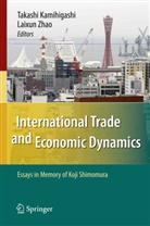 Takash Kamihigashi, Takashi Kamihigashi, Zhao, Zhao, Laixun Zhao - International Trade and Economic Dynamics