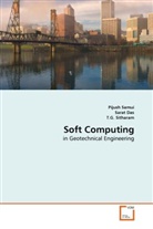 Sara Das, Sarat Das, Pijus Samui, Pijush Samui, T G Sitharam, T. G. Sitharam... - Soft Computing