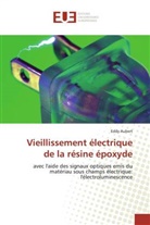 Eddy Aubert, Aubert-e - Vieillissement electrique de la