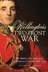 Joshua Moon, Joshua Lee Moon - Wellington's Two-front War