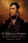 Robert M Owens, Robert M. Owens - Mr. Jefferson's Hammer