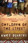 Kwei Quartey, Kwei J. Quartey - Children of the Street