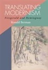 Ronald Berman - Translating Modernism